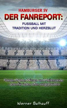 Werner Balhauff Hamburger SV – Von Tradition und Herzblut für den Fußball обложка книги
