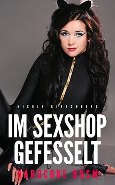 Nicole Kirschberg Im Sexshop gefesselt (Hardcore BDSM) обложка книги