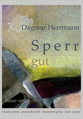 Dagmar Herrmann - Sperr gut