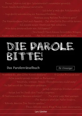 Lars Günther Die Parole, bitte! обложка книги