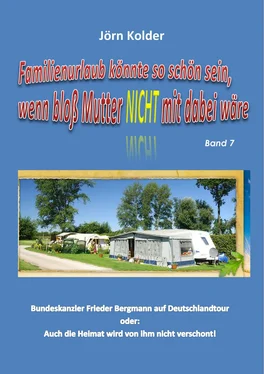 Jörn Kolder Familienurlaub könnte so schön sein, wenn bloß Mutter nicht mit dabei wäre - Band 7 обложка книги