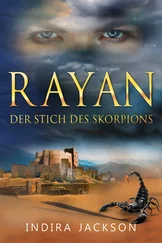 Indira Jackson - Rayan - Der Stich des Skorpions