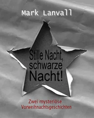 Mark Lanvall - Stille Nacht, schwarze Nacht