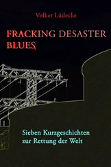 Volker Lüdecke - Fracking Desaster Blues
