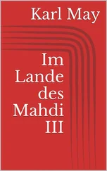 Karl May - Im Lande des Mahdi III