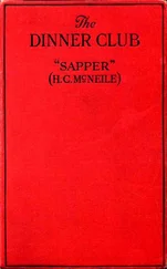 H. C. Sapper McNeile - The Dinner Club