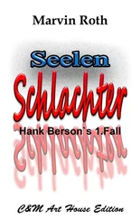Marvin Roth - Seelen Schlachter