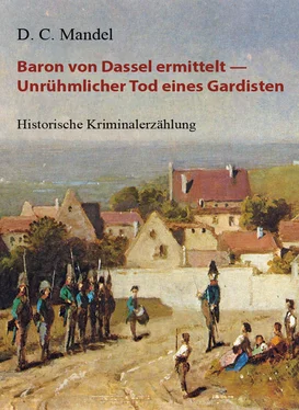 D. C. Mandel Baron von Dassel ermittelt — Unrühmlicher Tod eines Gardisten обложка книги