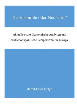 Bernd-Peter Lange Krisenspirale oder Neustart? обложка книги