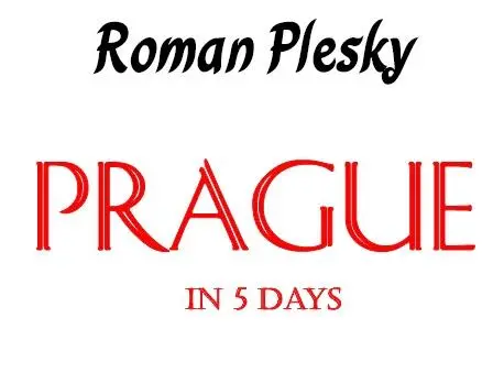 Prague in 5 Days - фото 1