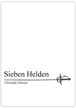 Christoph Glowatz Sieben Helden обложка книги