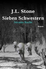 J.L. Stone - Sieben Schwestern - Seranas Rache