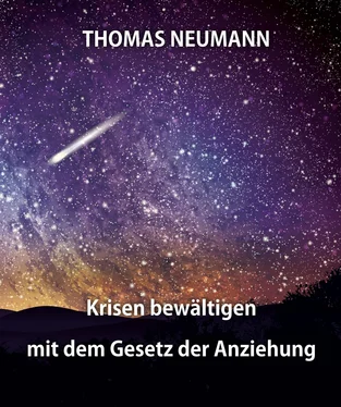 Thomas Neumann Krisen lösen mit dem Gesetz der Anziehung обложка книги