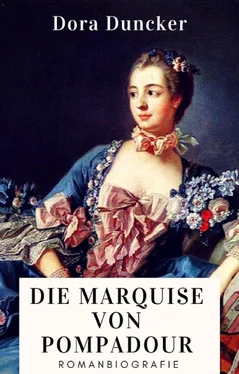 Dora Duncker Dora Duncker: Die Marquise von Pompadour. Romanbiografie обложка книги