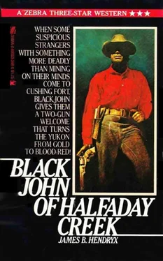 James Beardley Hendryx Black John of Halfaday Creek обложка книги
