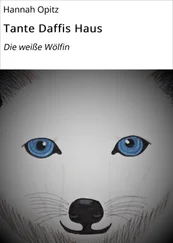 Hannah Opitz - Tante Daffis Haus