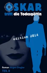 Jörgen Dingler - Oskar trifft die Todesgöttin