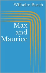 Wilhelm Busch - Max and Maurice