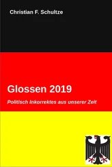 Christian Friedrich Schultze - Glossen 2019
