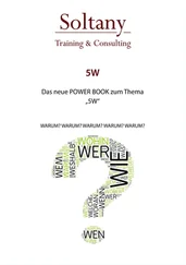 Alireza Soltany Noory - 5 x Warum und Warum ?