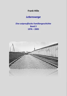 Frank Hille Lebenswege - Eine ostpreußische Familiengeschichte - Band 2 обложка книги