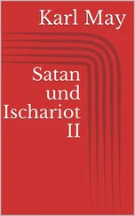 Karl May - Satan und Ischariot II