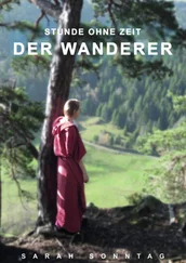 Sarah Sonntag - Stunde ohne Zeit Der Wanderer