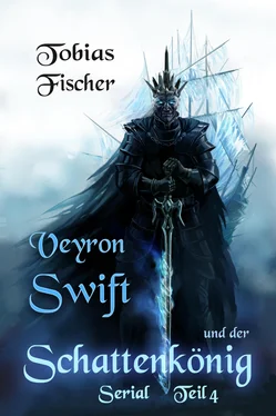 Tobias Fischer Veyron Swift und der Schattenkönig: Serial Teil 4 обложка книги