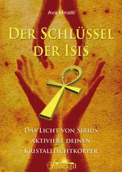 Ava Minatti - Der Schlüssel der Isis