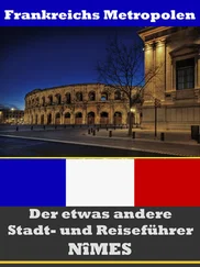 A.D. Astinus - Nîmes - Der etwas andere Stadt- und Reiseführer - Mit Reise - Wörterbuch Deutsch-Französisch