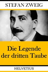 Stefan Zweig - Die Legende der dritten Taube