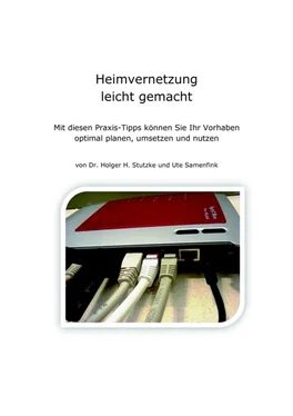 Dr. Holger H. Stutzke Heimvernetzung leicht gemacht обложка книги