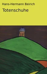 Hans-Hermann Beirich - Totenschuhe