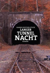 Hanno Roether-Stuck - Langer Tunnel Nacht