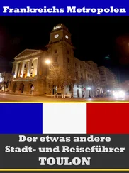 A.D. Astinus - Toulon - Der etwas andere Stadt- und Reiseführer - Mit Reise - Wörterbuch Deutsch-Französisch