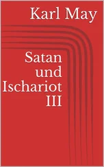 Karl May - Satan und Ischariot III