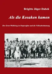 Brigitte Jäger-Dabek - Als die Kosaken kamen