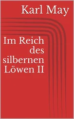 Karl May - Im Reich des silbernen Löwen II