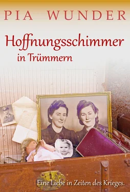 Pia Wunder Hoffnungsschimmer in Trümmern - Eine Liebe in Zeiten des Krieges обложка книги