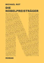 Michael Rot - Die Nobelpreisträger
