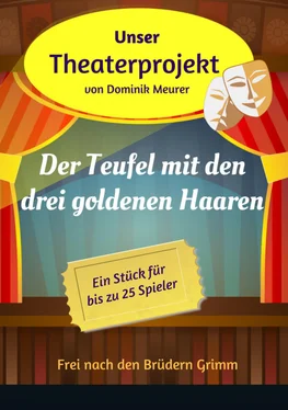 Dominik Meurer Unser Theaterprojekt, Band 10 - Der Teufel mit den drei goldenen Haaren обложка книги