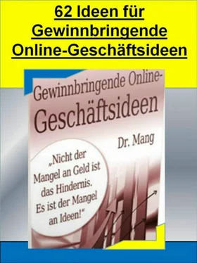 Dr. Meinhard Mang 62 Ideen Für Gewinnbringende Online-Geschäfte обложка книги
