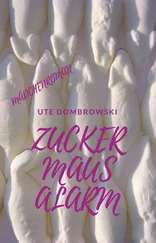 Ute Dombrowski - Zuckermausalarm