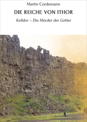 Martin Cordemann - DIE REICHE VON ITHOR