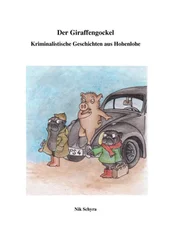Nik Schyra - Der Giraffengockel