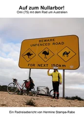 Hermine Stampa-Rabe - Auf zum Nullarbor
