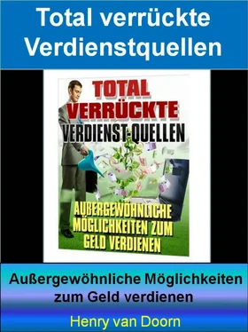 Henry van Doorn Total verrückte Verdienst-Quellen обложка книги
