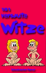 General Striker - 101 versaute Witze. Schweinischer Humor.