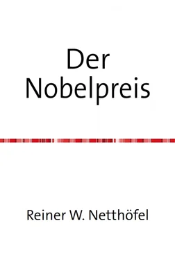 Reiner W. Netthöfel Der Nobelpreis обложка книги