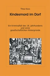 Thea Koss - Kindesmord im Dorf